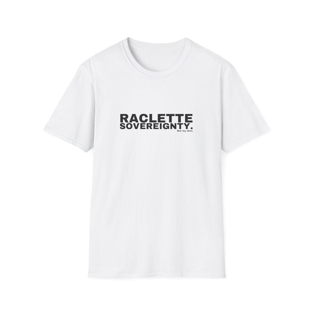 RACLETTE SOVEREIGNTY.