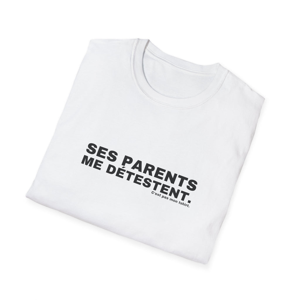 SES PARENTS ME DÉTESTENT.