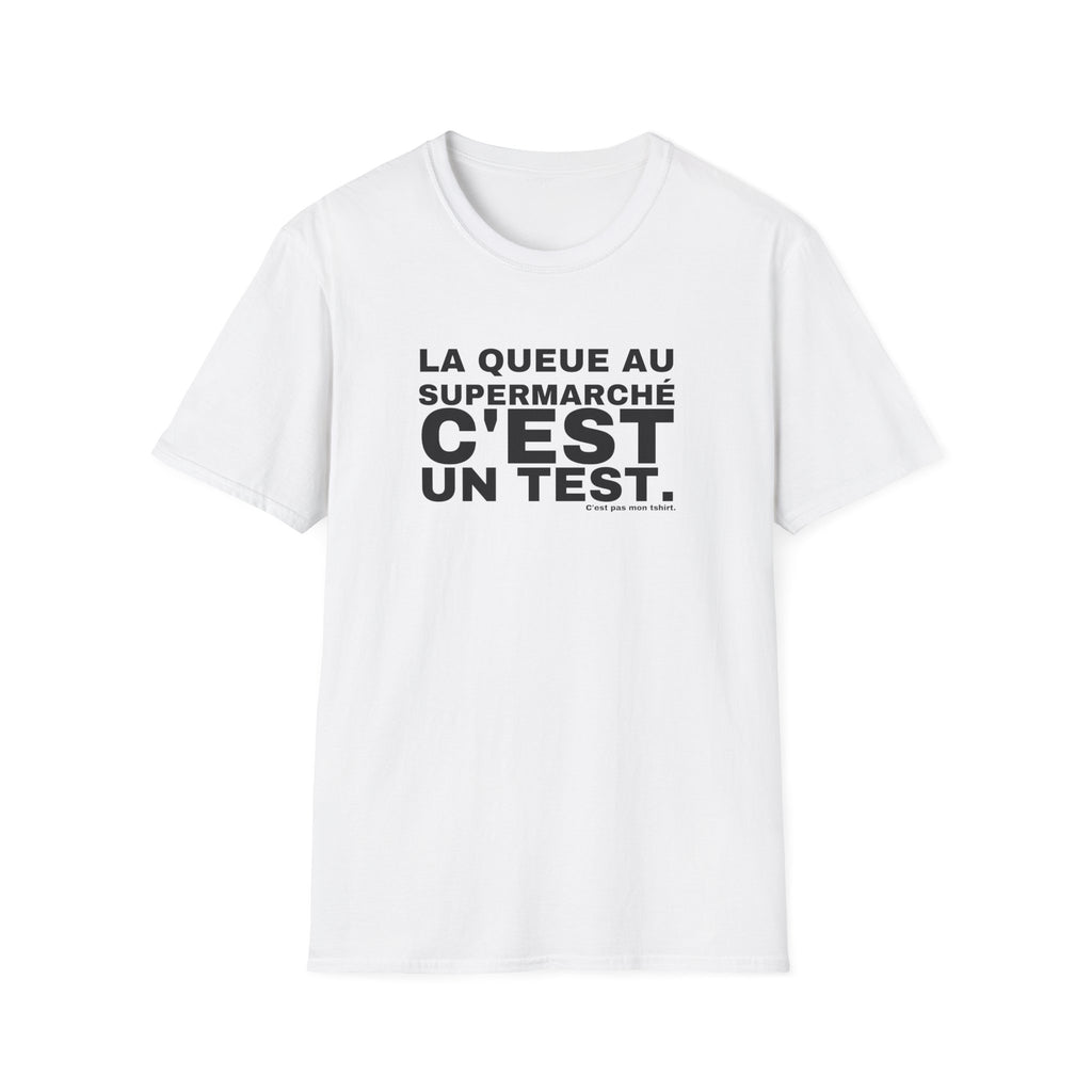 LA QUEUE AU SUPERMARCHÉ C'EST UN TEST.