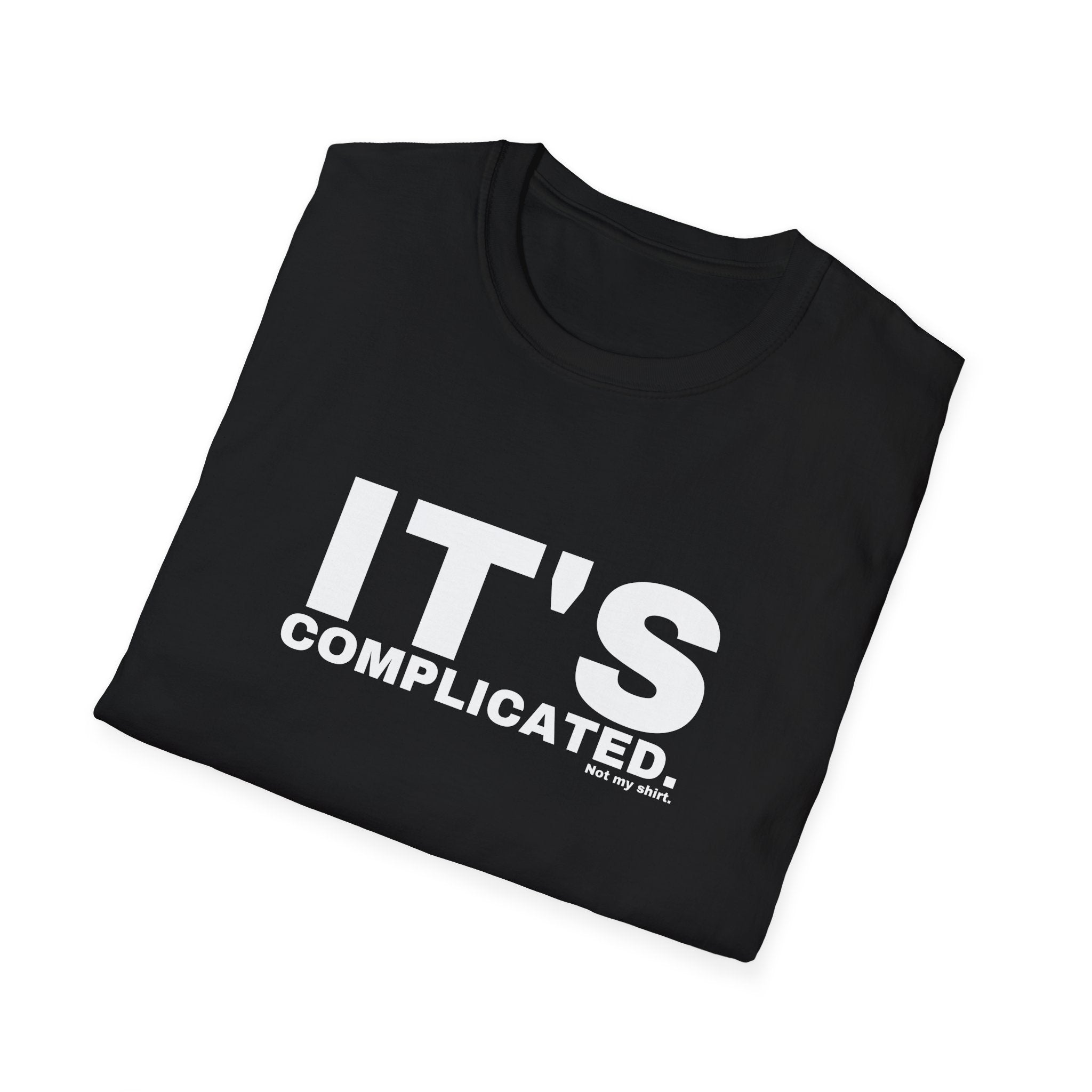 IT'S COMPLICATED.