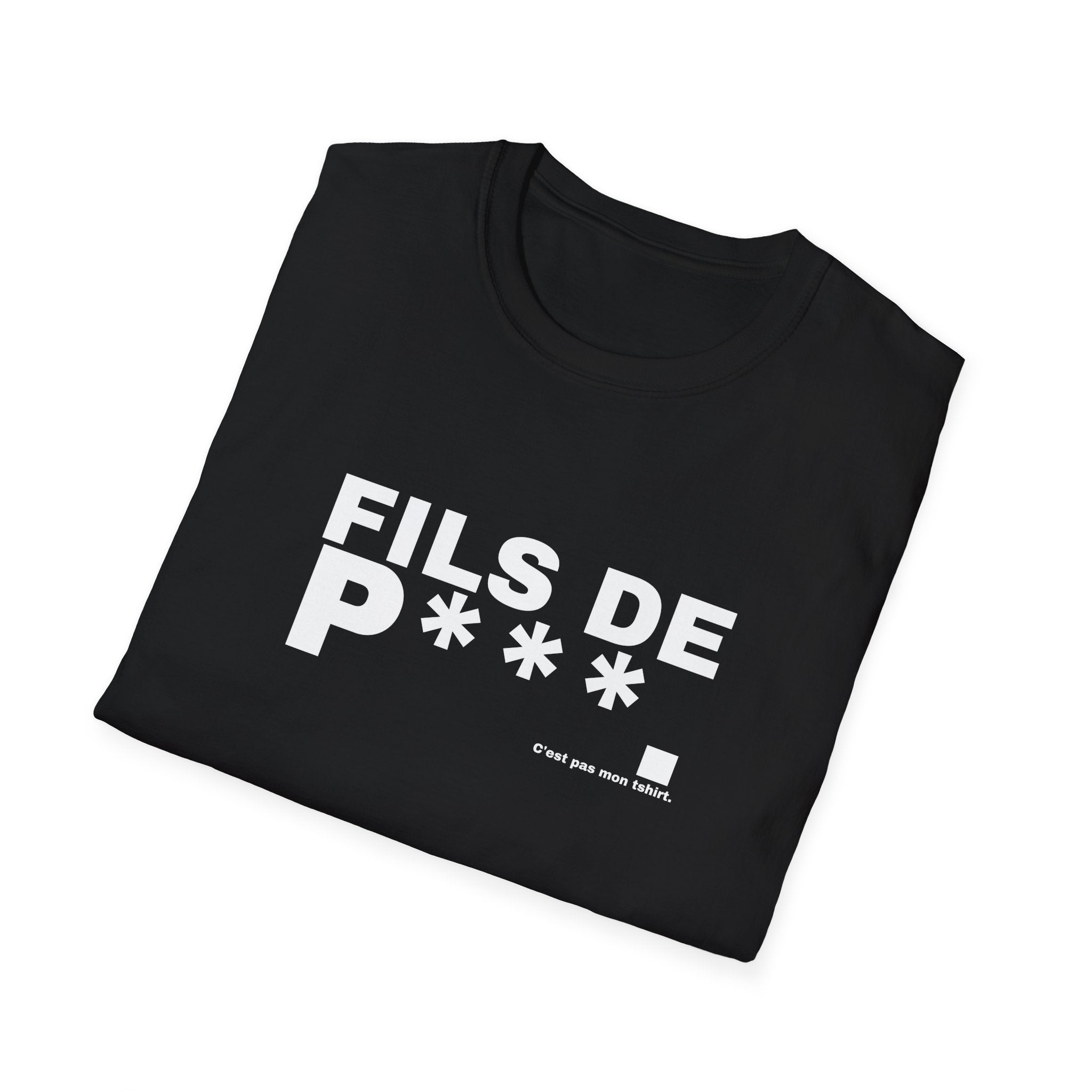 FILS DE P***.