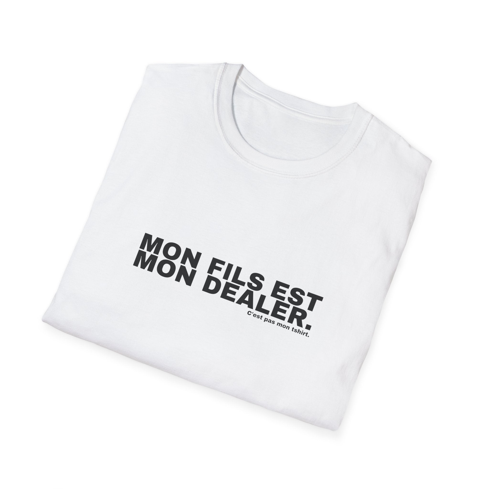 MON FILS EST MON DEALER.
