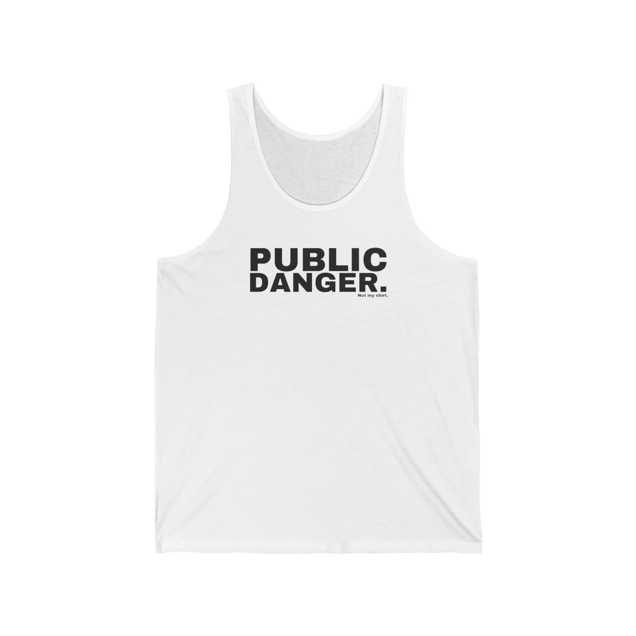 PUBLIC DANGER.