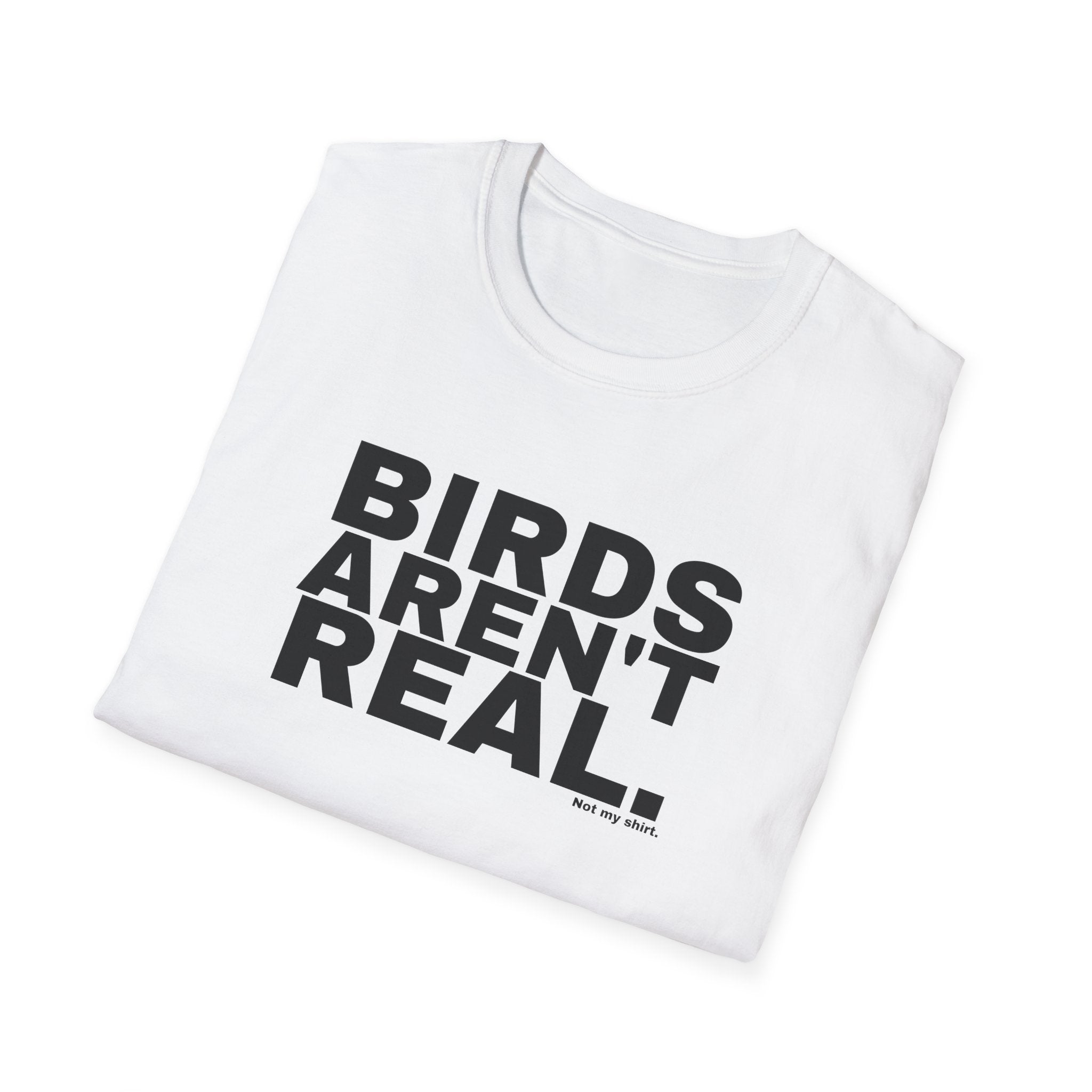 BIRDS AREN'T REAL.