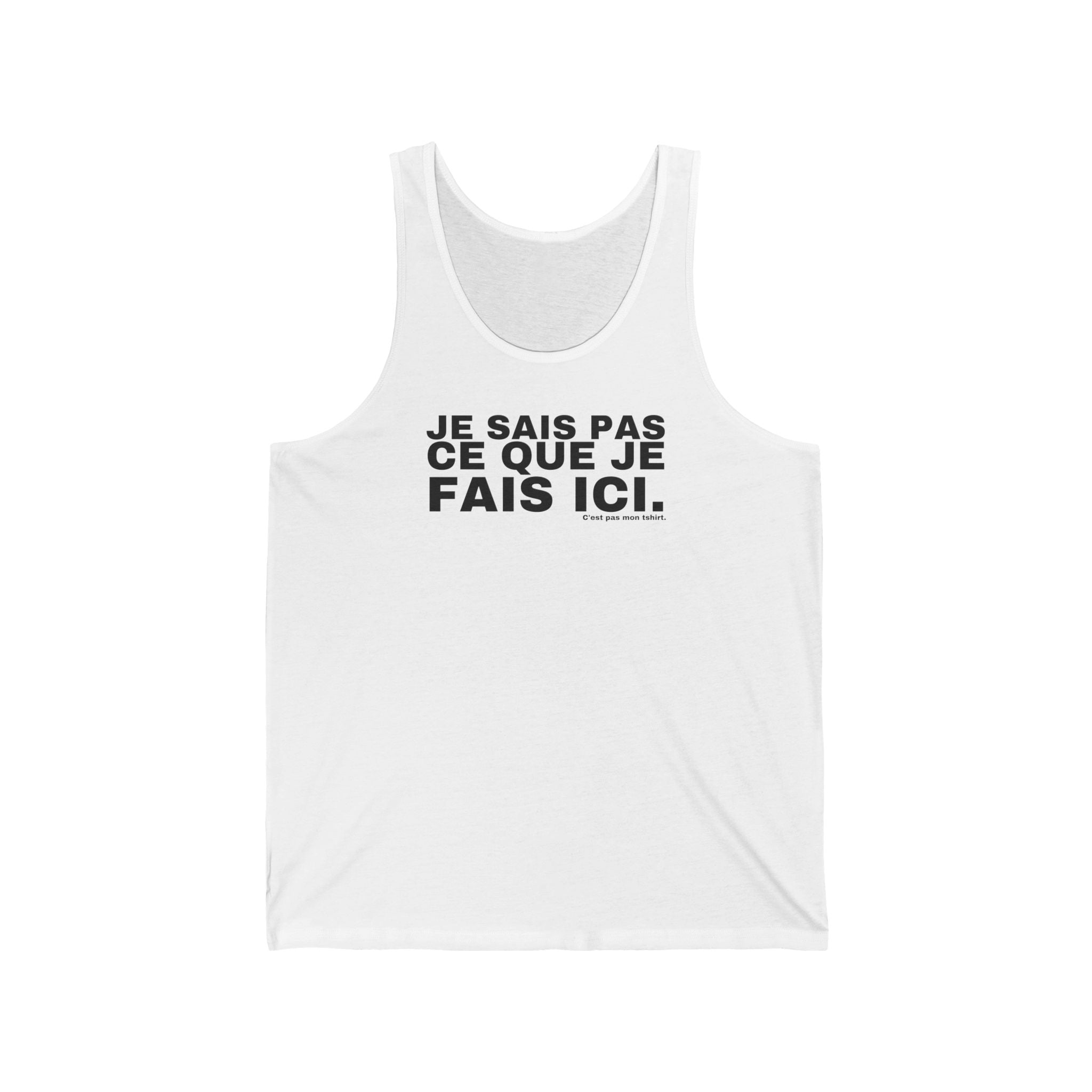 JE SAIS PAS CE QUE JE FAIS ICI.
