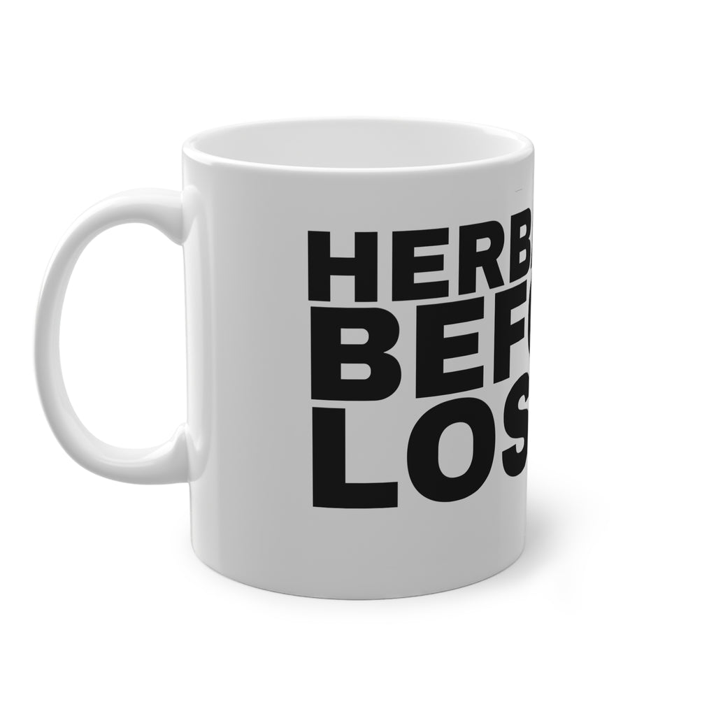 HERBAL TEA BEFORE I LOSE IT.
