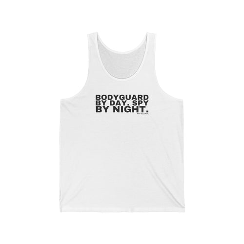 BODYGUARD BY DAY. SPY BY NIGHT.