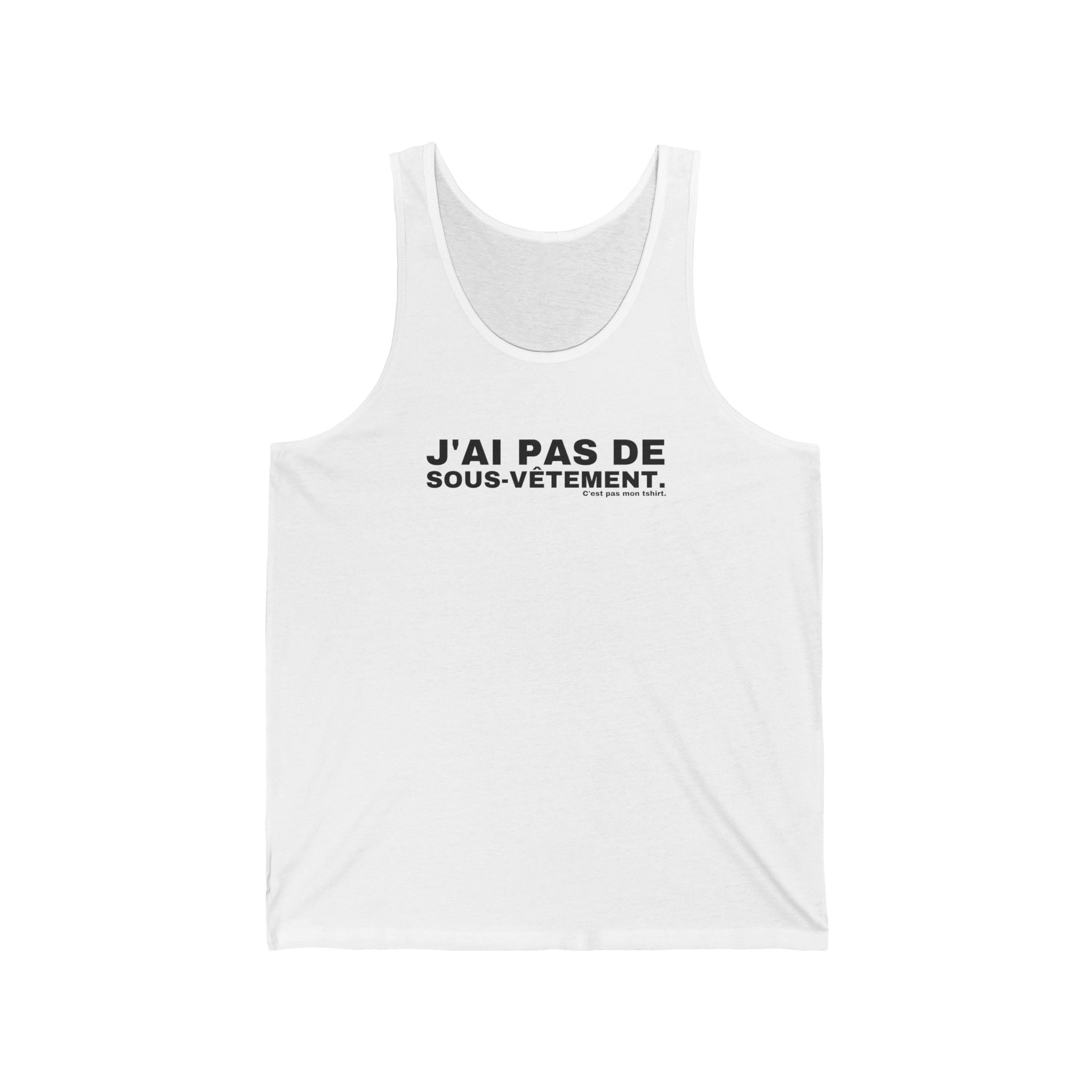 J'AI PAS DE SOUS-VÊTEMENT.