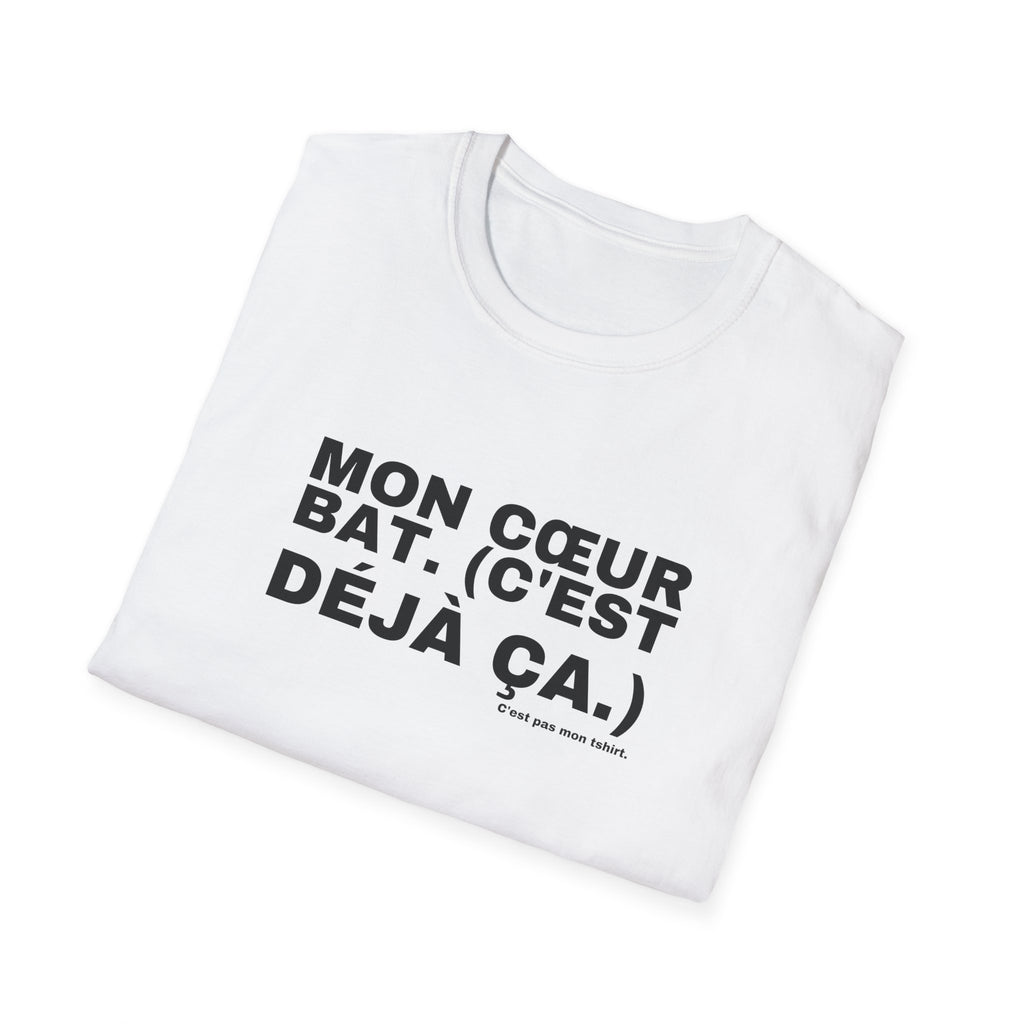 MON CŒUR BAT. (C'EST DÉJÀ ÇA.)