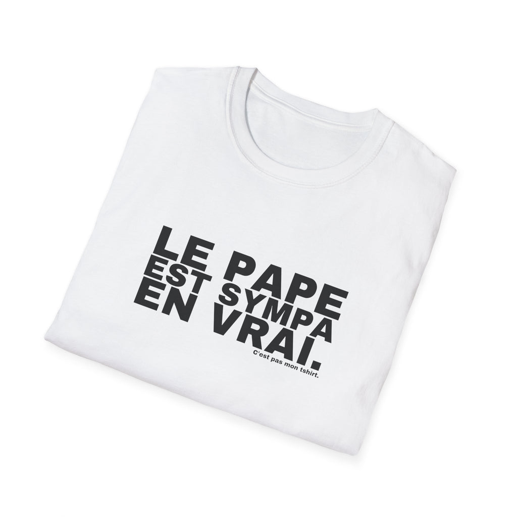 LE PAPE EST SYMPA EN VRAI.