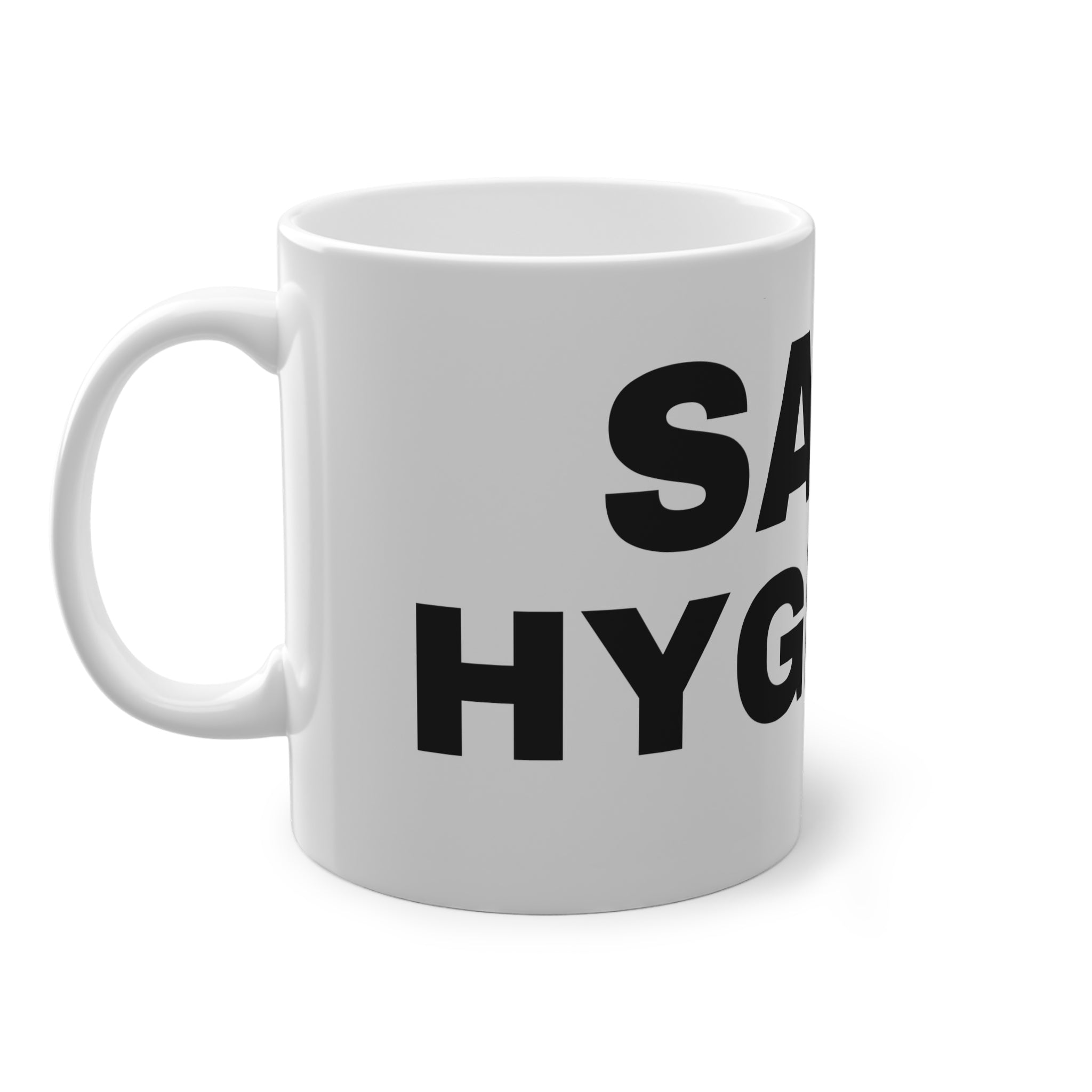 SANS HYGIÈNE.