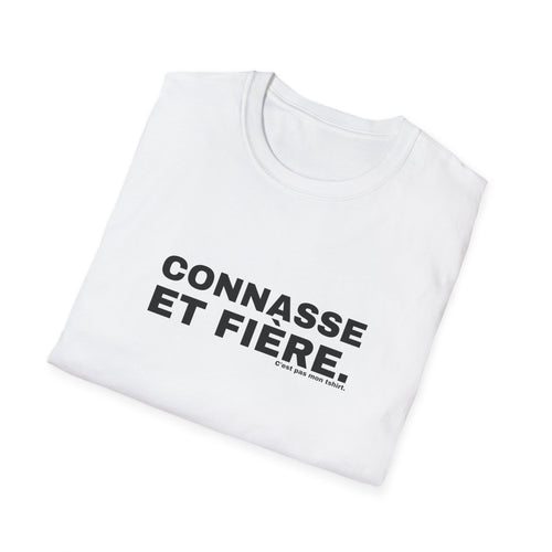 CONNASSE ET FIÈRE.