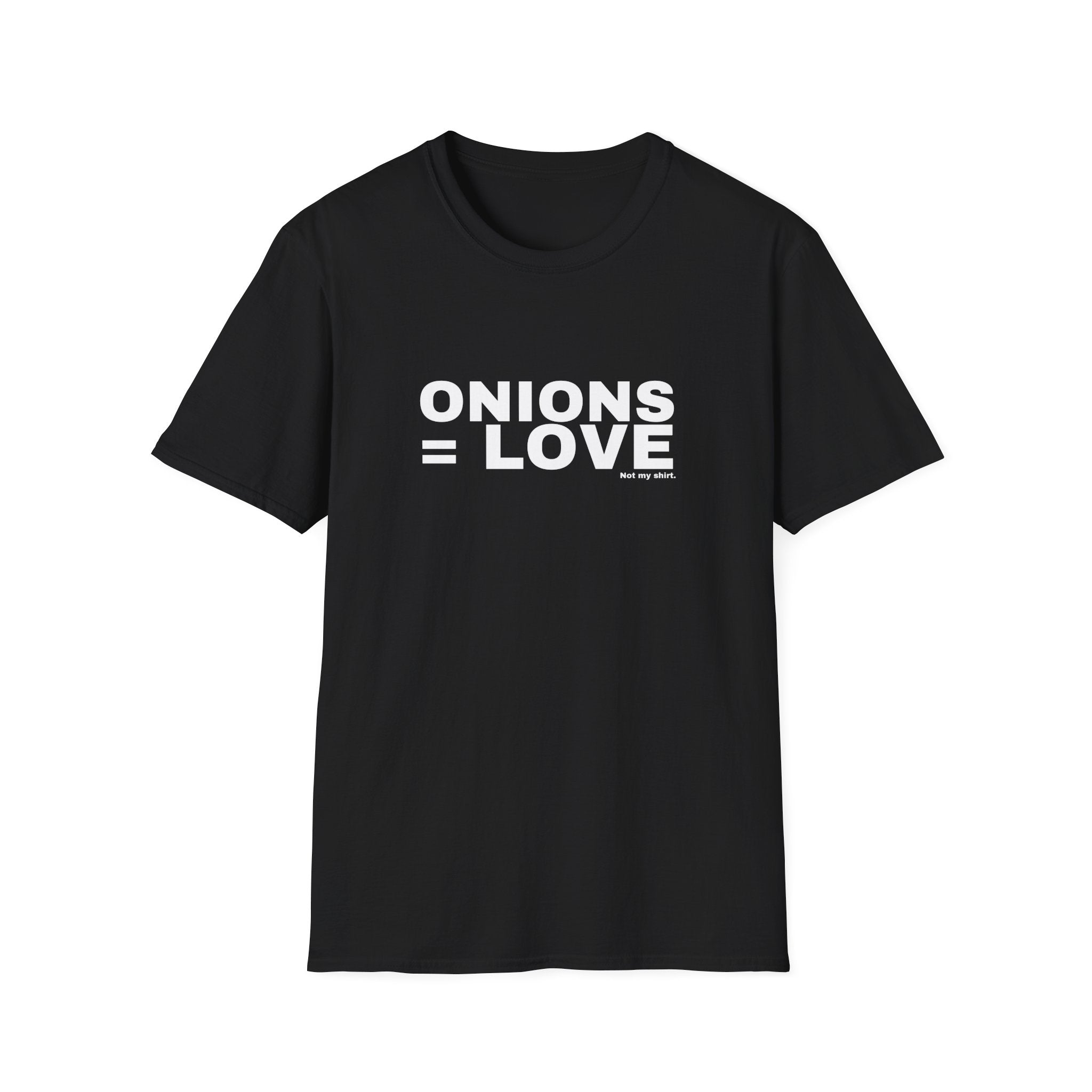 ONIONS = LOVE