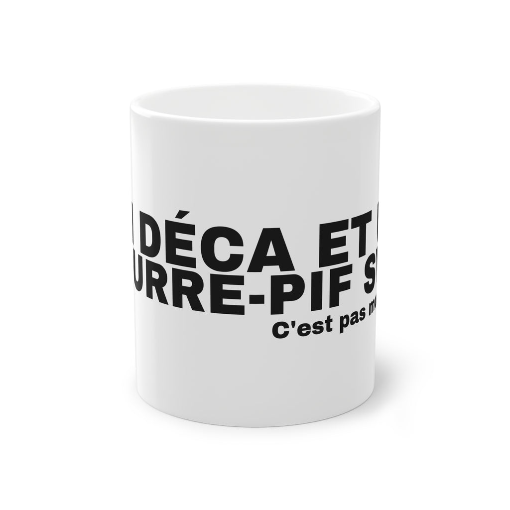 UN DÉCA ET UN BOURRE-PIF SVP.