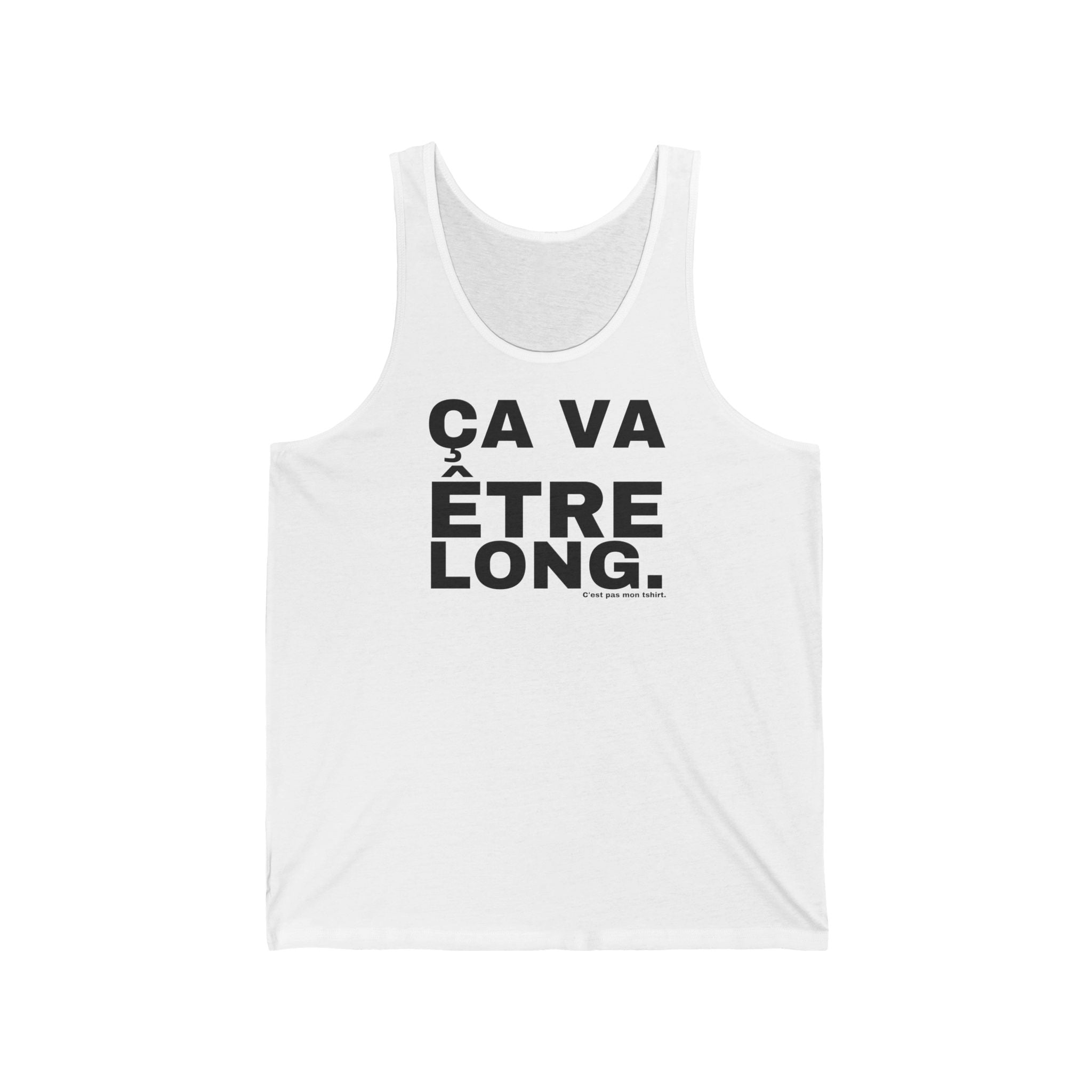 ÇA VA ÊTRE LONG.
