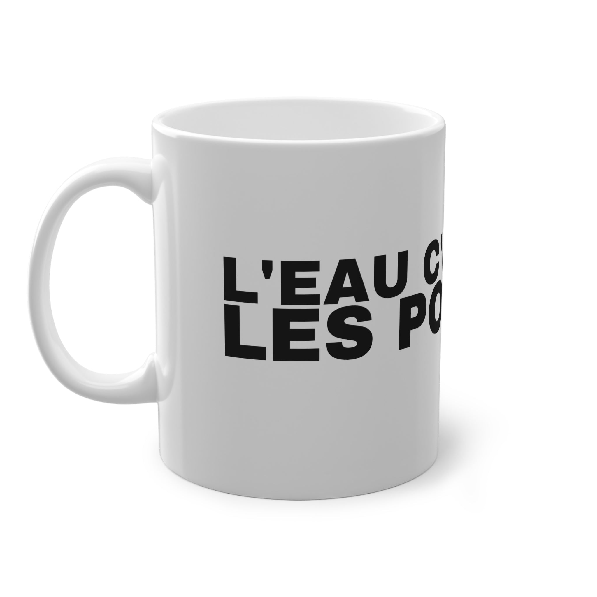 L'EAU C'EST POUR LES POISSONS.