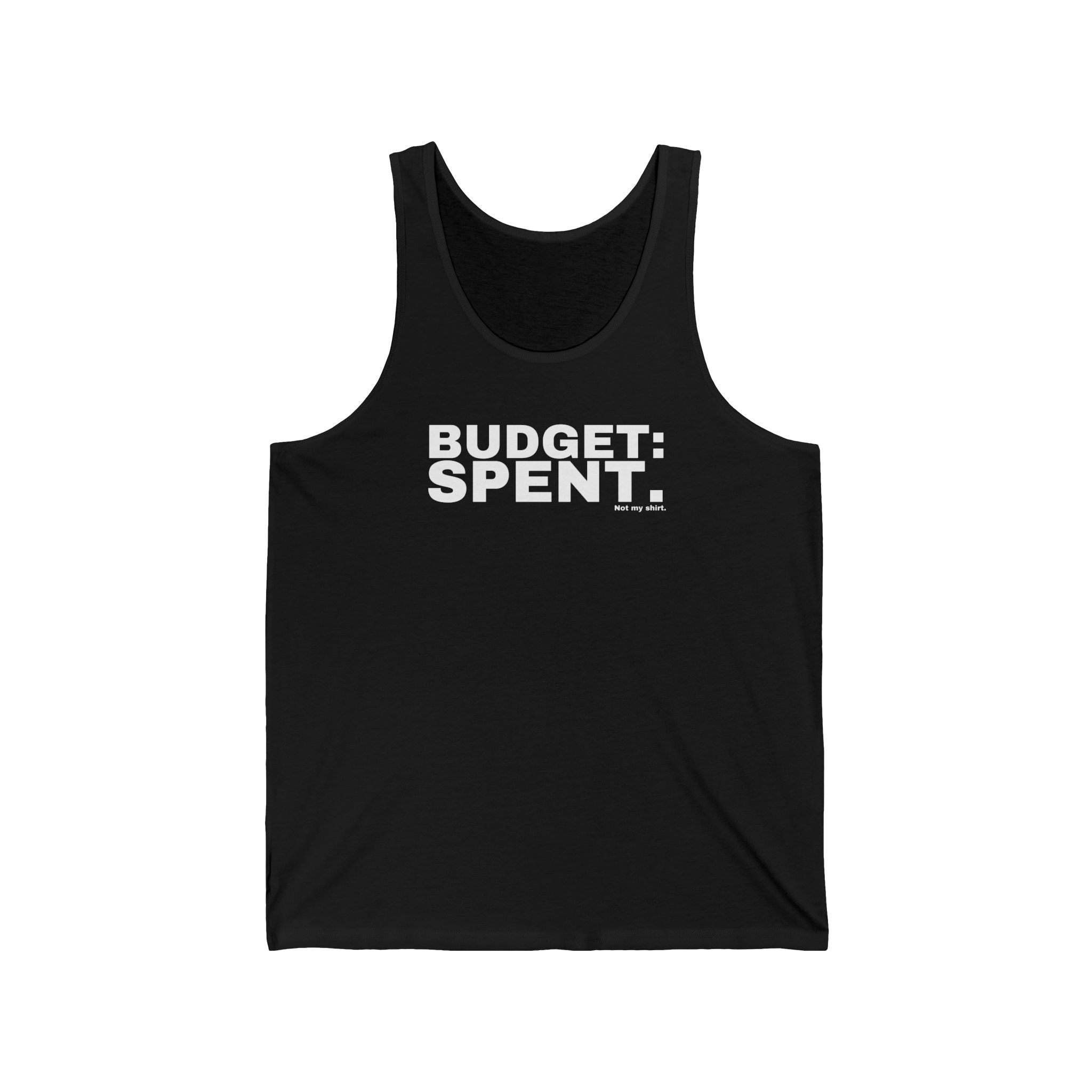 BUDGET: SPENT.
