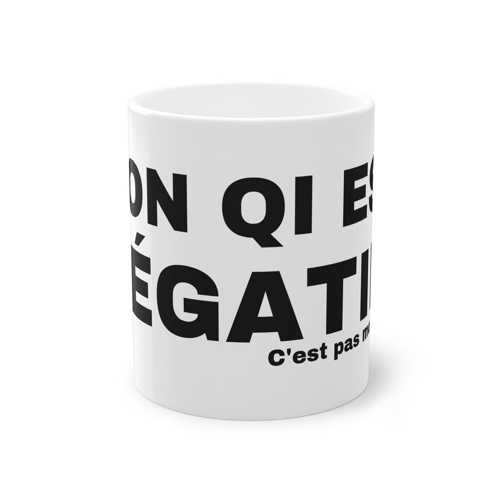 MON QI EST NÉGATIF.