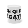 MON QI EST NÉGATIF.
