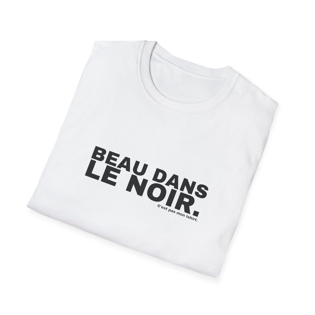 BEAU DANS LE NOIR.