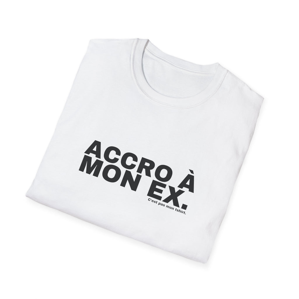 ACCRO À MON EX.