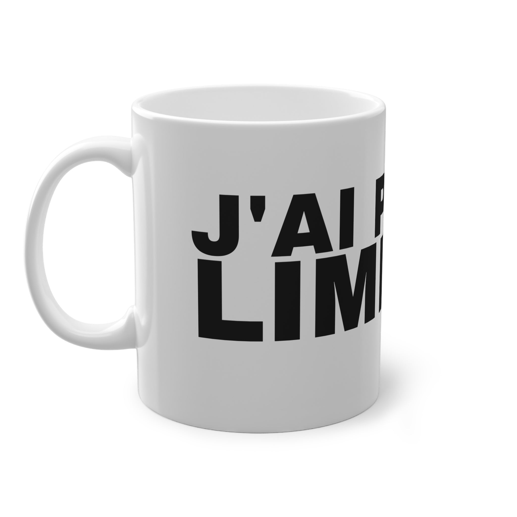 J'AI PAS DE LIMITES.