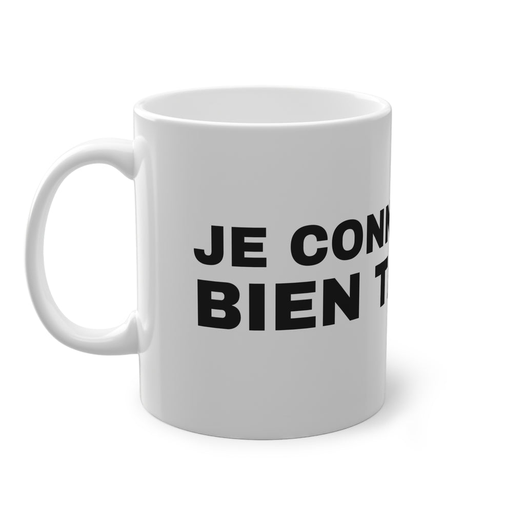 JE CONNAIS TRÈS BIEN TA MÈRE.