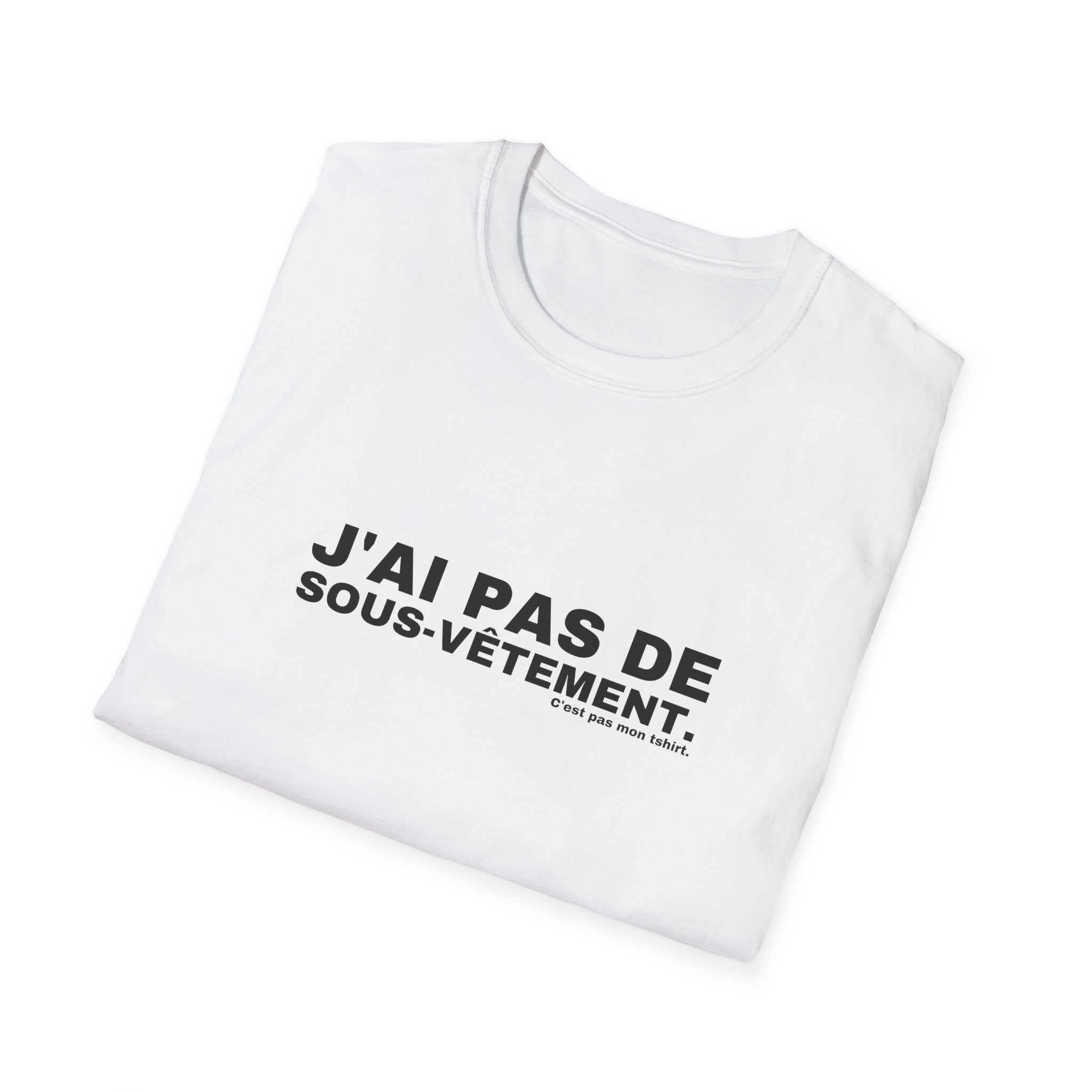 J'AI PAS DE SOUS-VÊTEMENT.