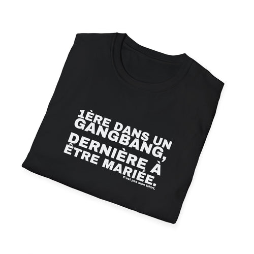 1ÈRE DANS UN GANGBANG, DERNIÈRE À ÊTRE MARIÉE.