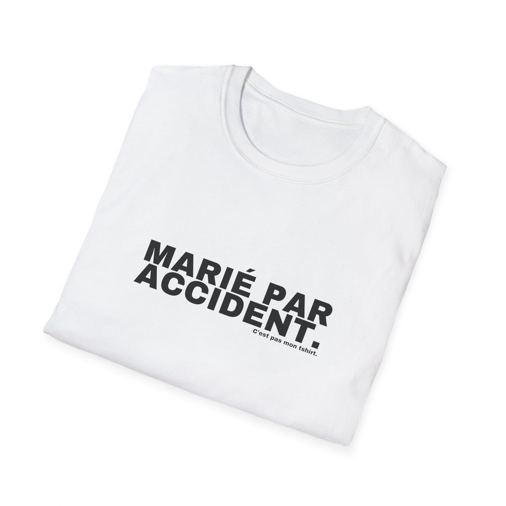 MARIÉ PAR ACCIDENT.