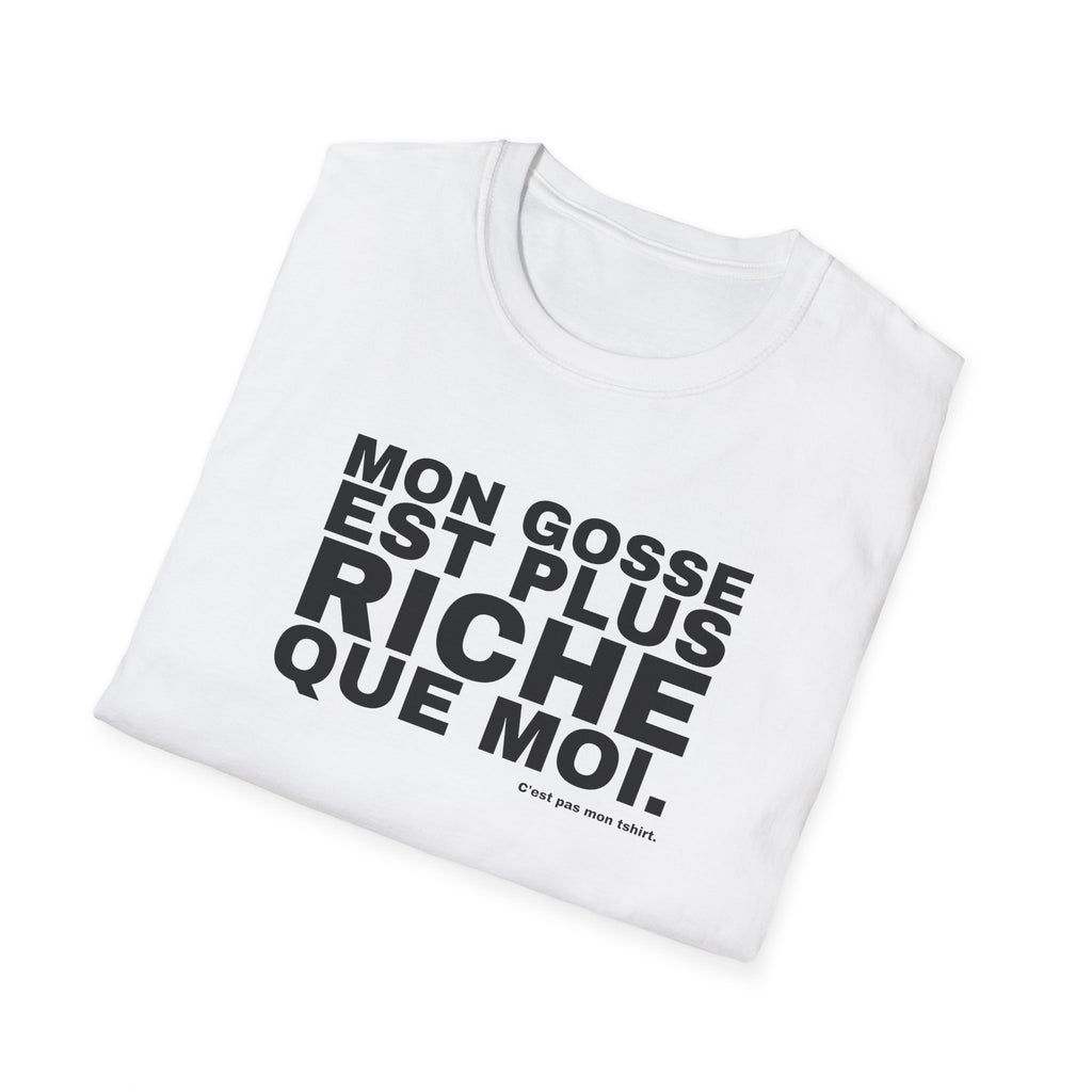 MON GOSSE EST PLUS RICHE QUE MOI.