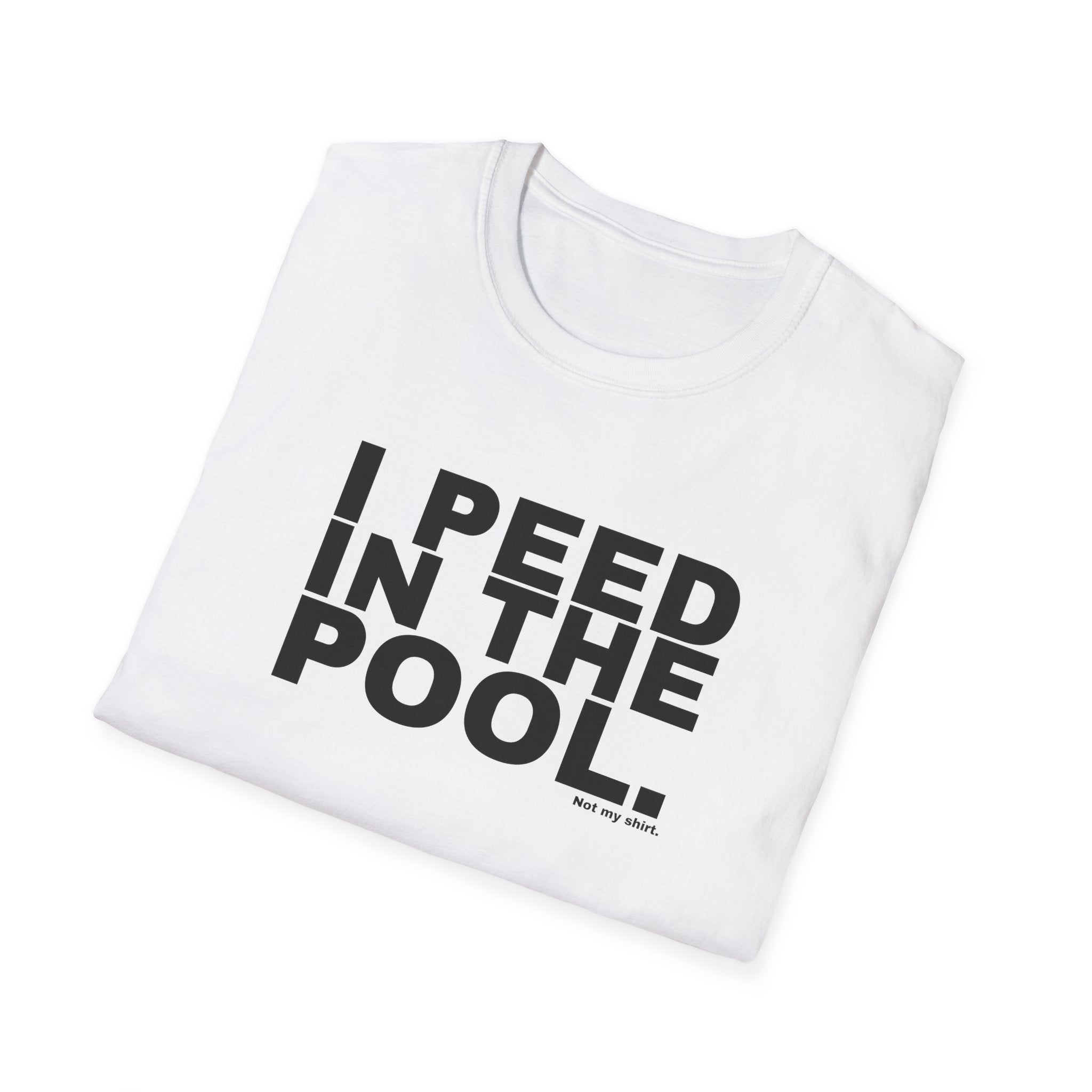 I PEED IN THE POOL.