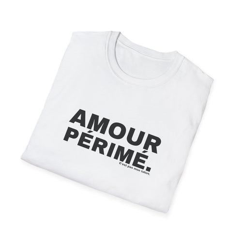 AMOUR PÉRIMÉ.