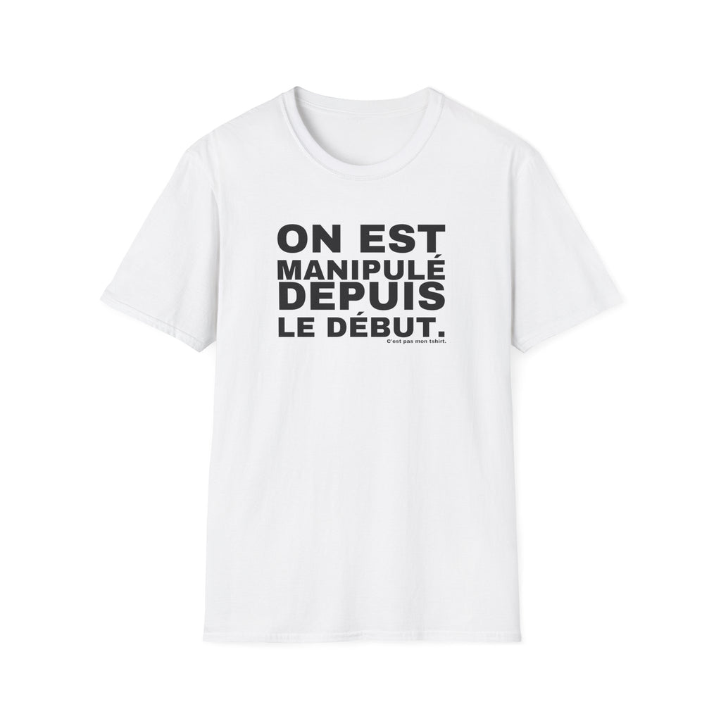 ON EST MANIPULÉ DEPUIS LE DÉBUT.