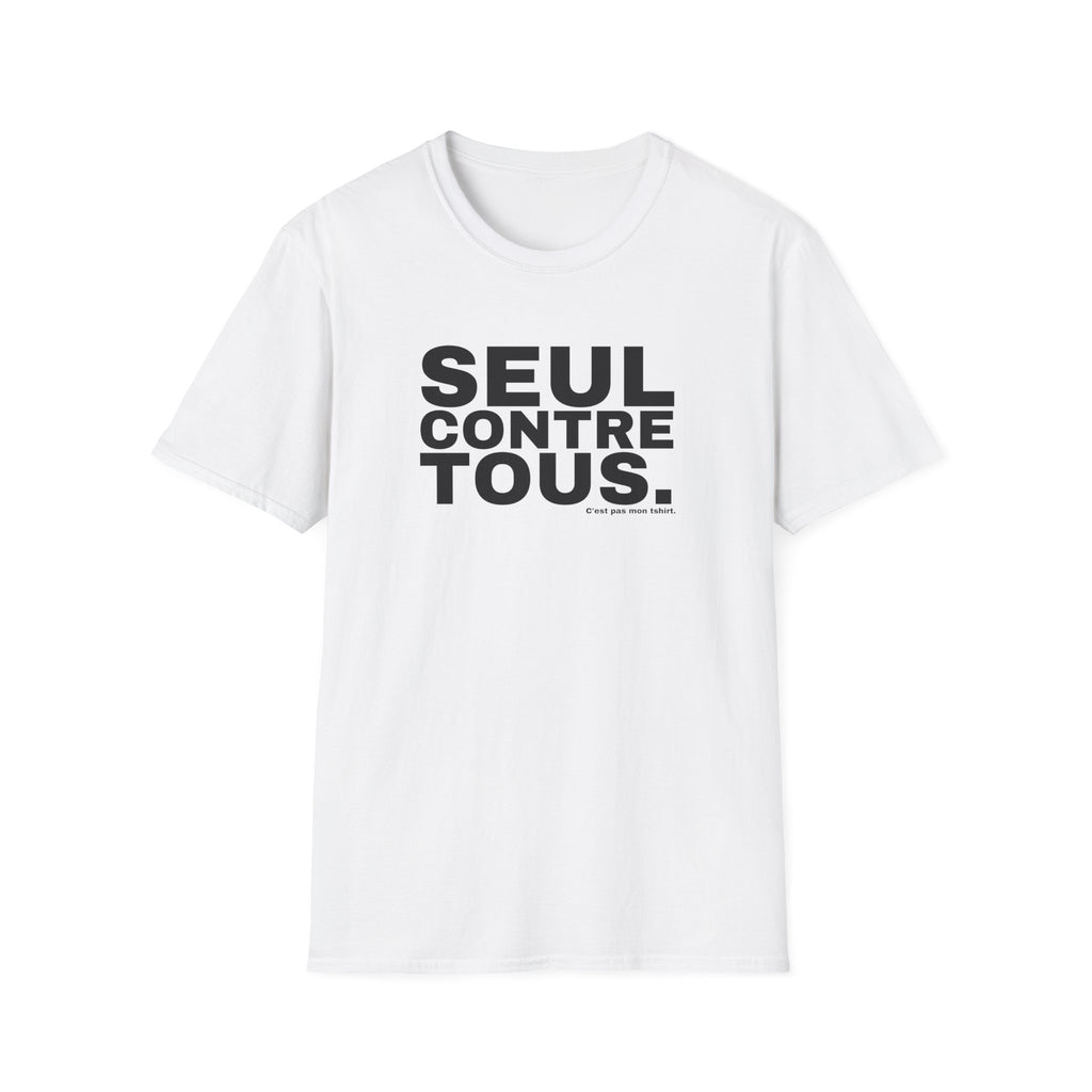 SEUL CONTRE TOUS.