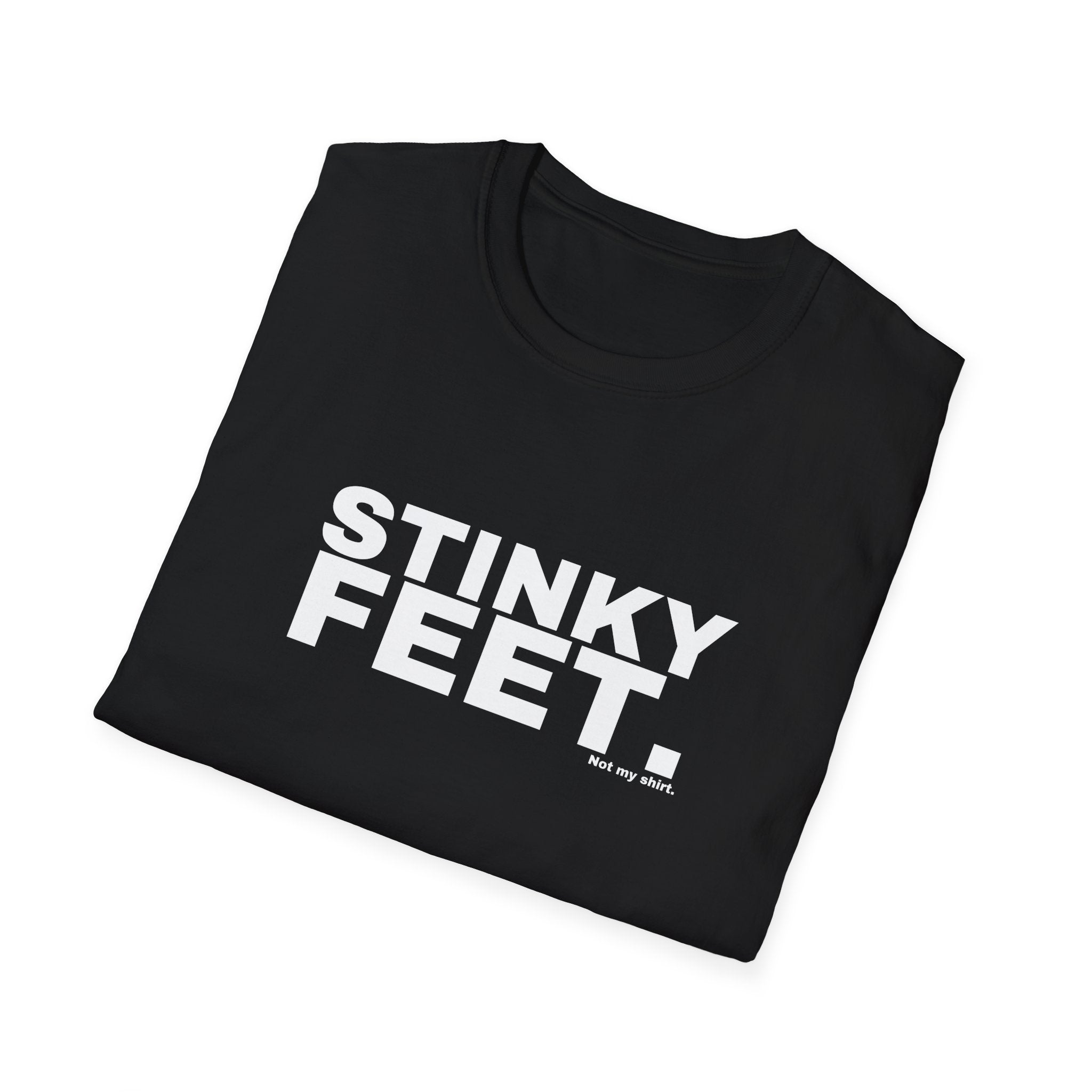 STINKY FEET.