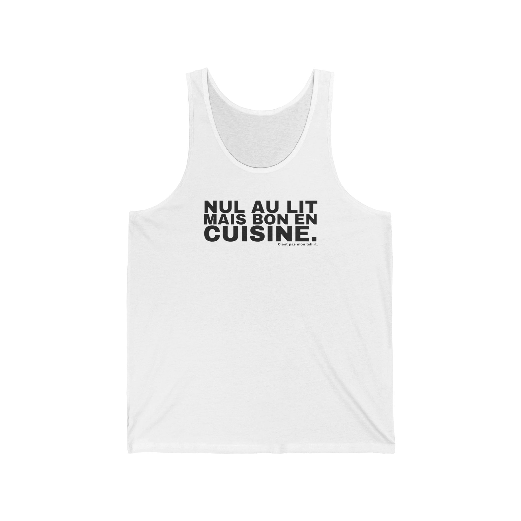 NUL AU LIT MAIS BON EN CUISINE.