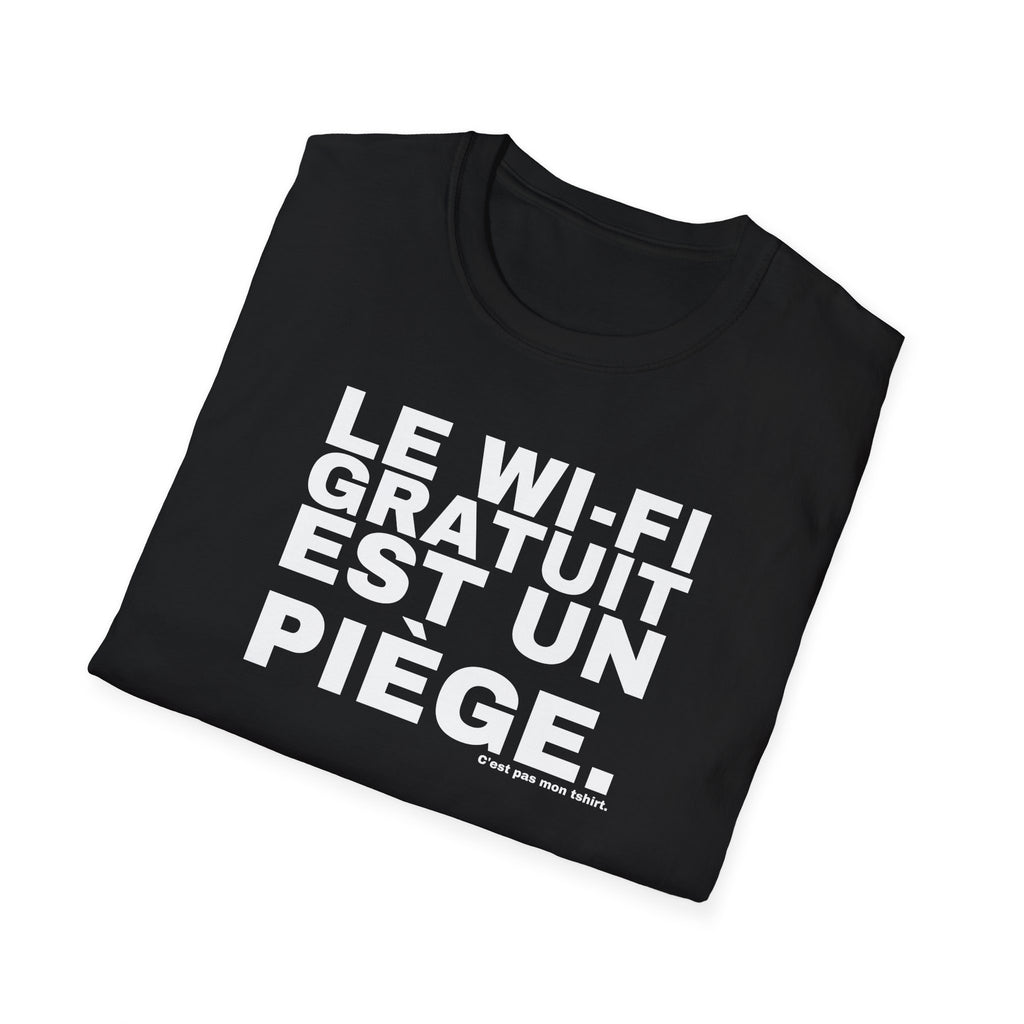 LE WI-FI GRATUIT EST UN PIÈGE.