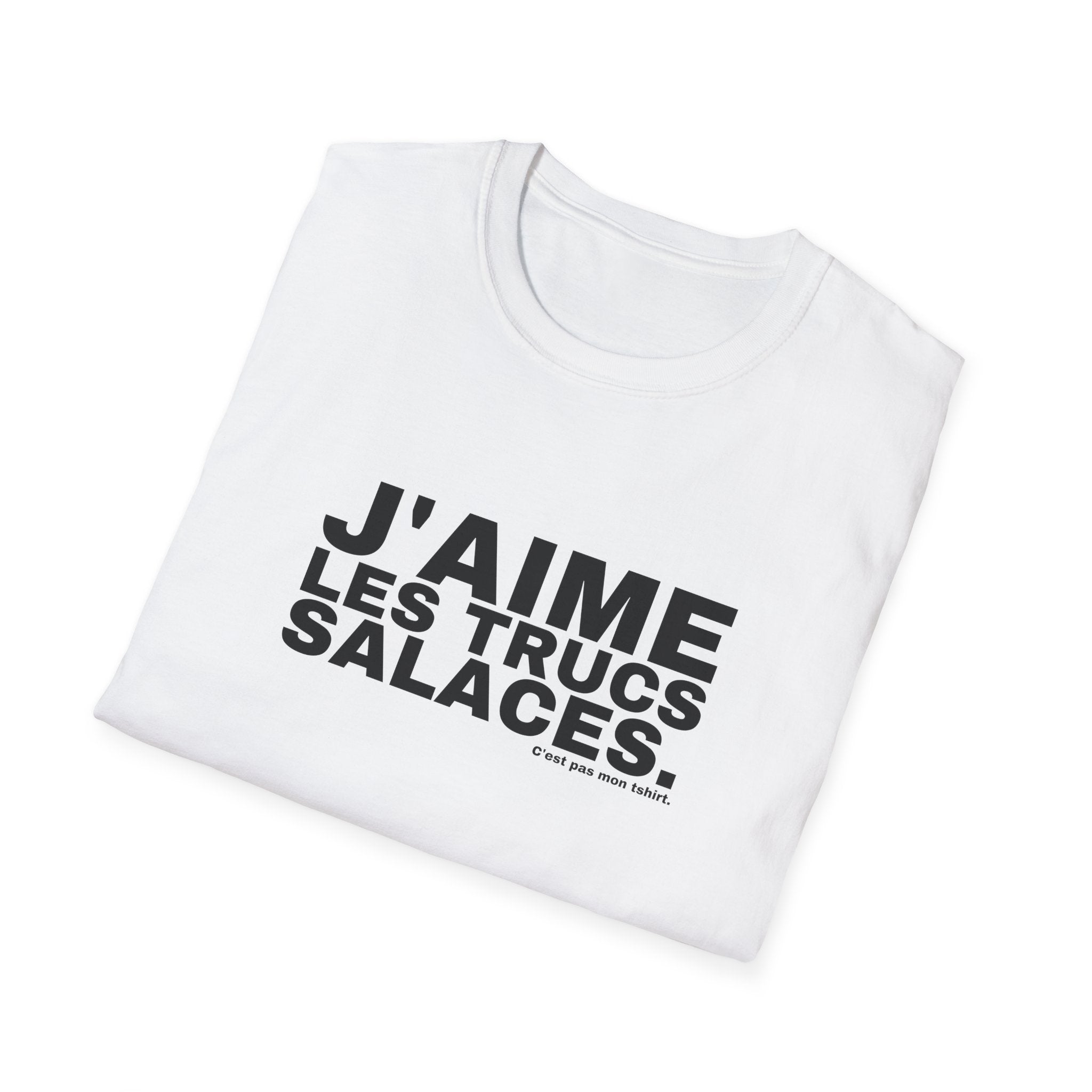 J'AIME LES TRUCS SALACES.