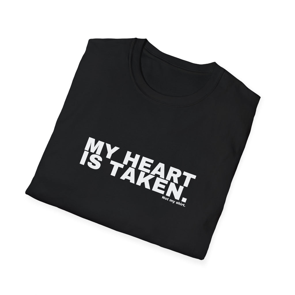 MY HEART IS TAKEN.
