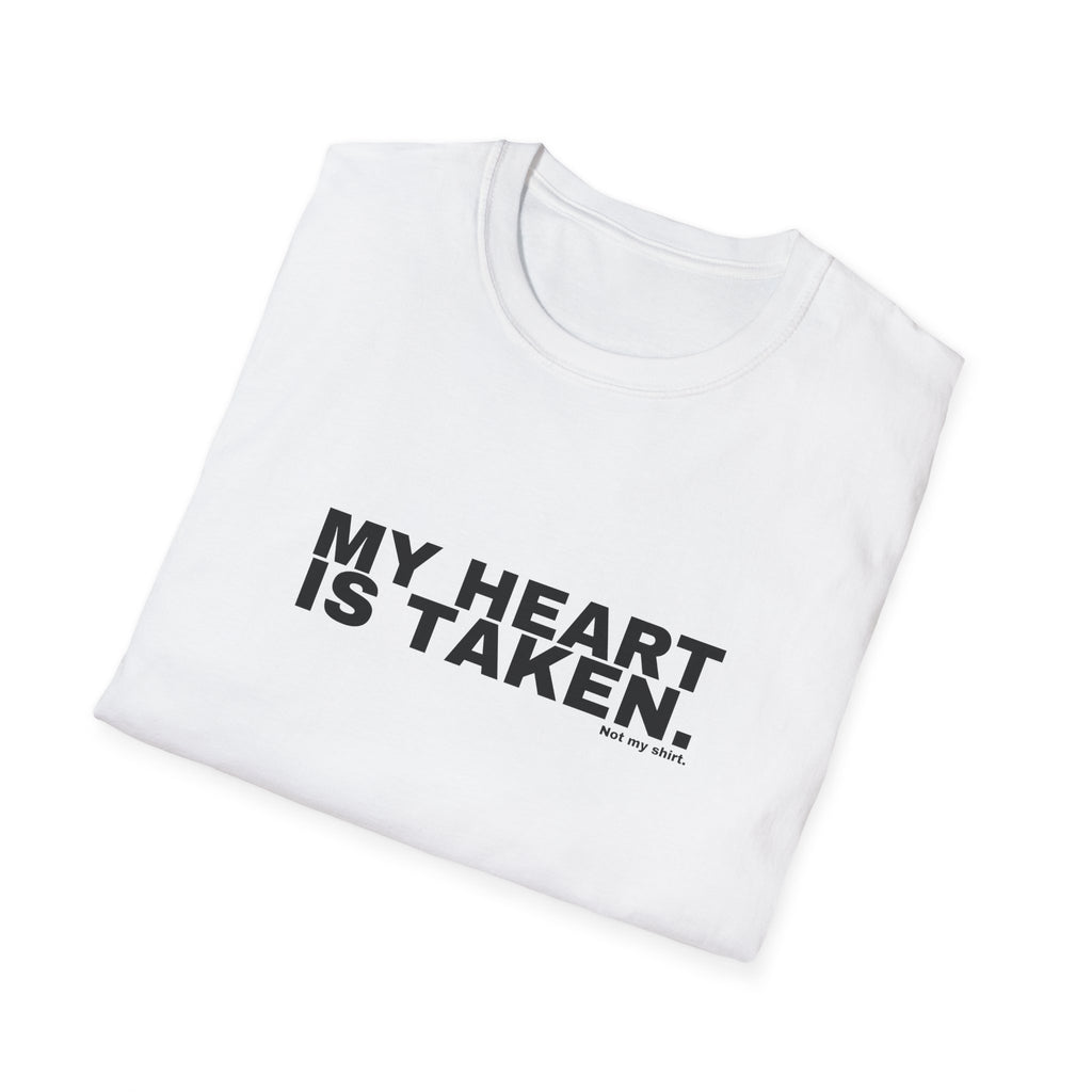 MY HEART IS TAKEN.