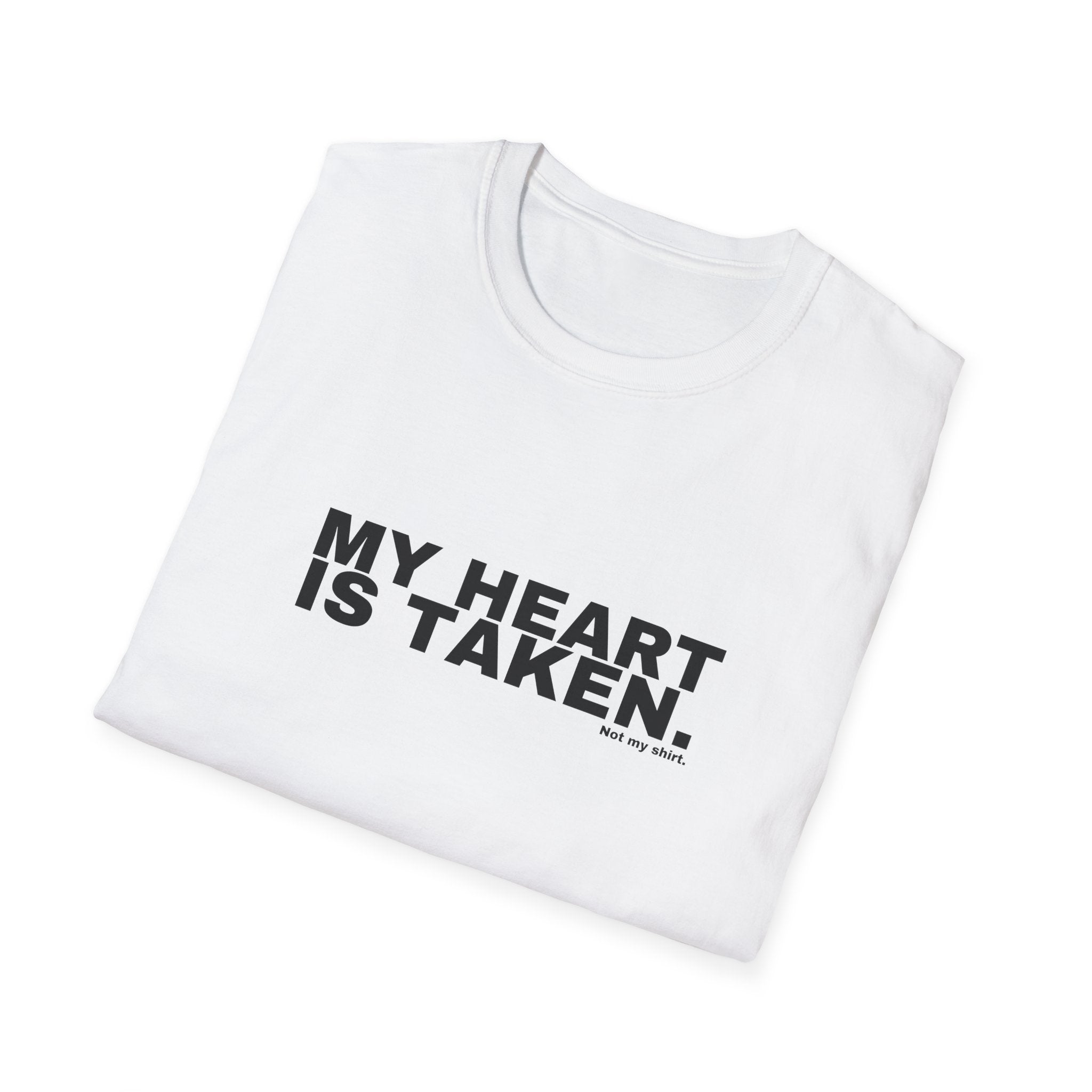 MY HEART IS TAKEN.