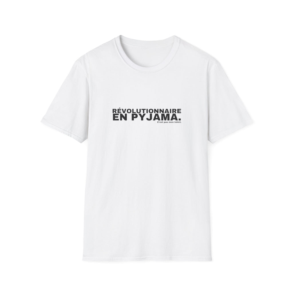 RÉVOLUTIONNAIRE EN PYJAMA.