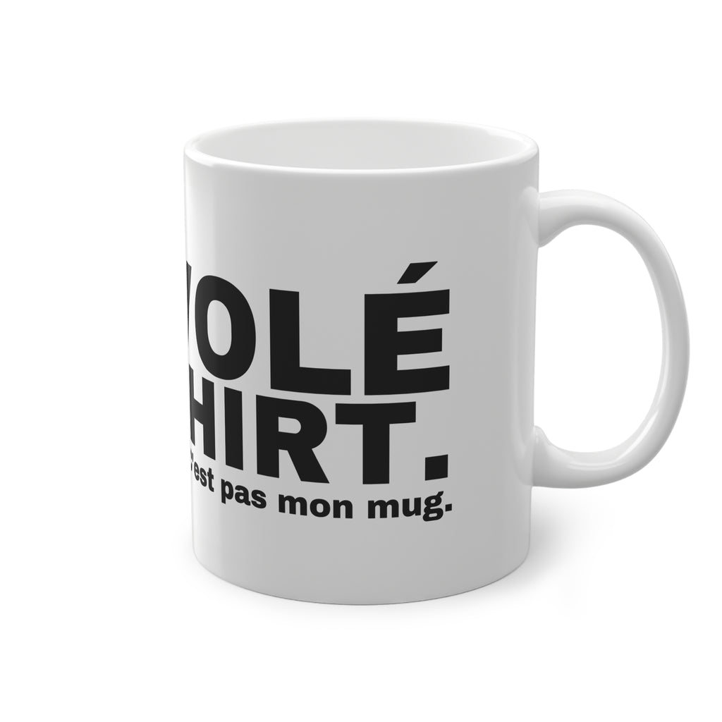 J'AI VOLÉ CE T-SHIRT.
