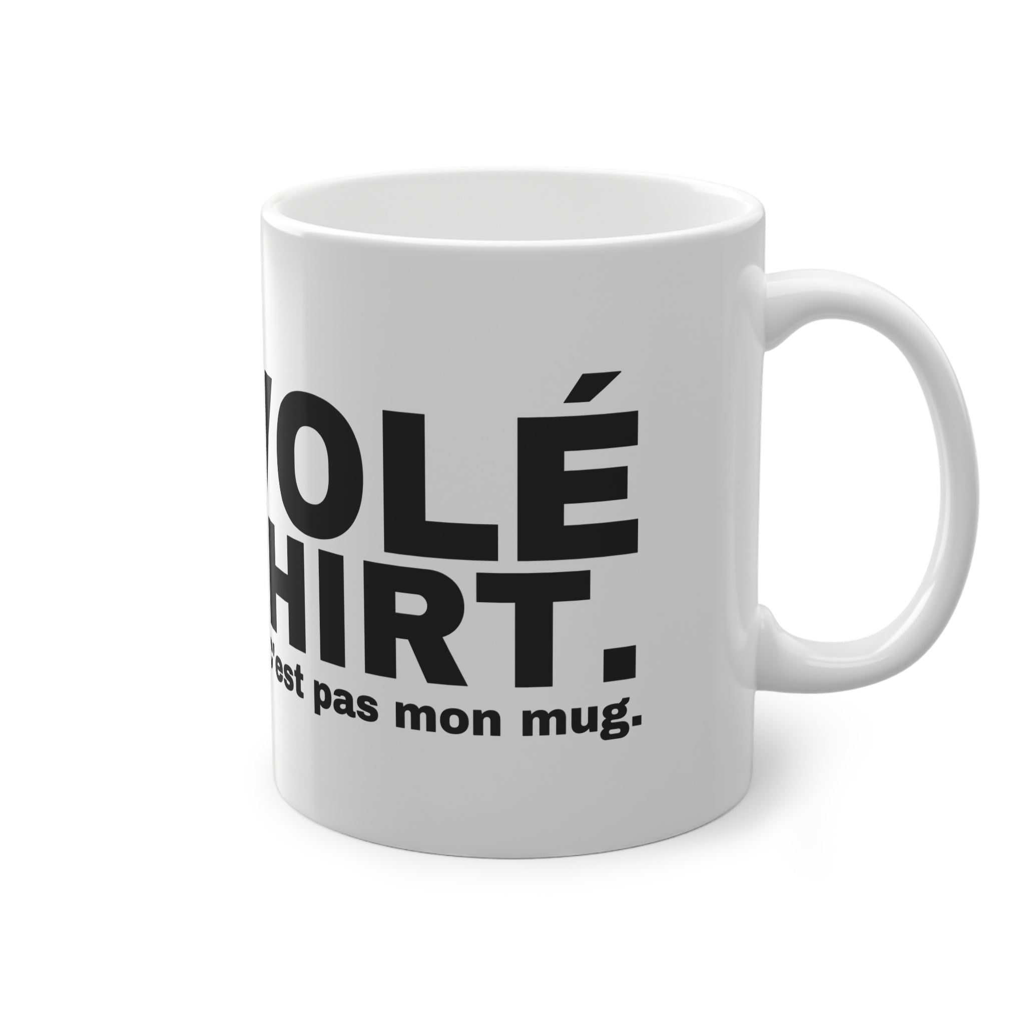 J'AI VOLÉ CE T-SHIRT.