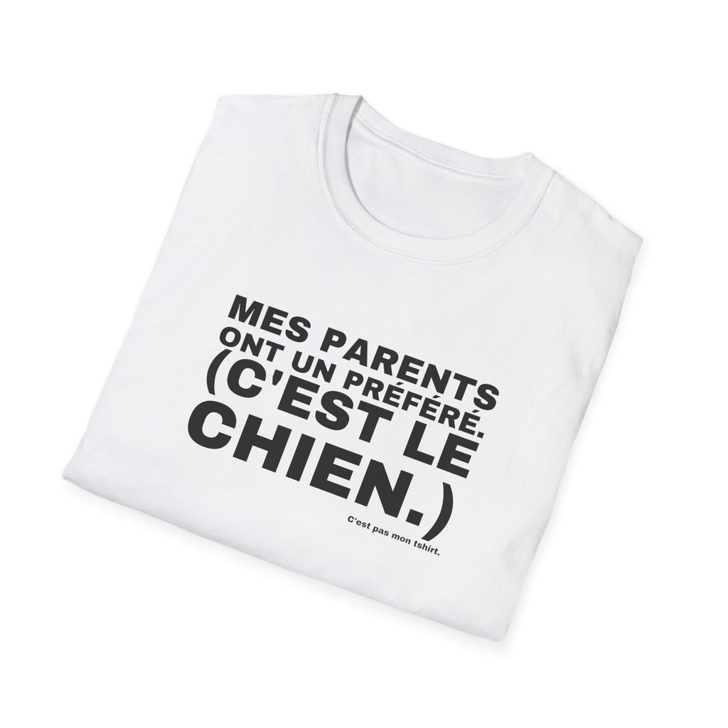 MES PARENTS ONT UN PRÉFÉRÉ. (C'EST LE CHIEN.)