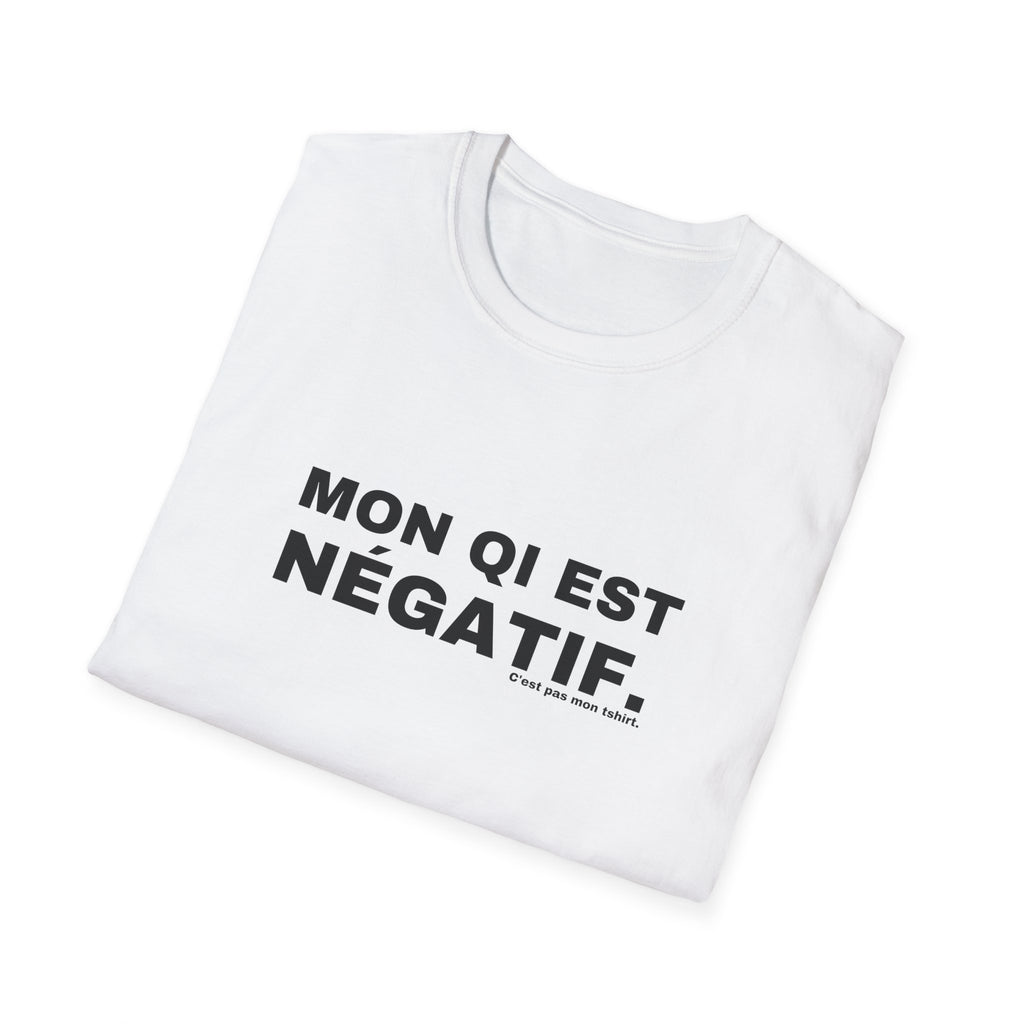 MON QI EST NÉGATIF.