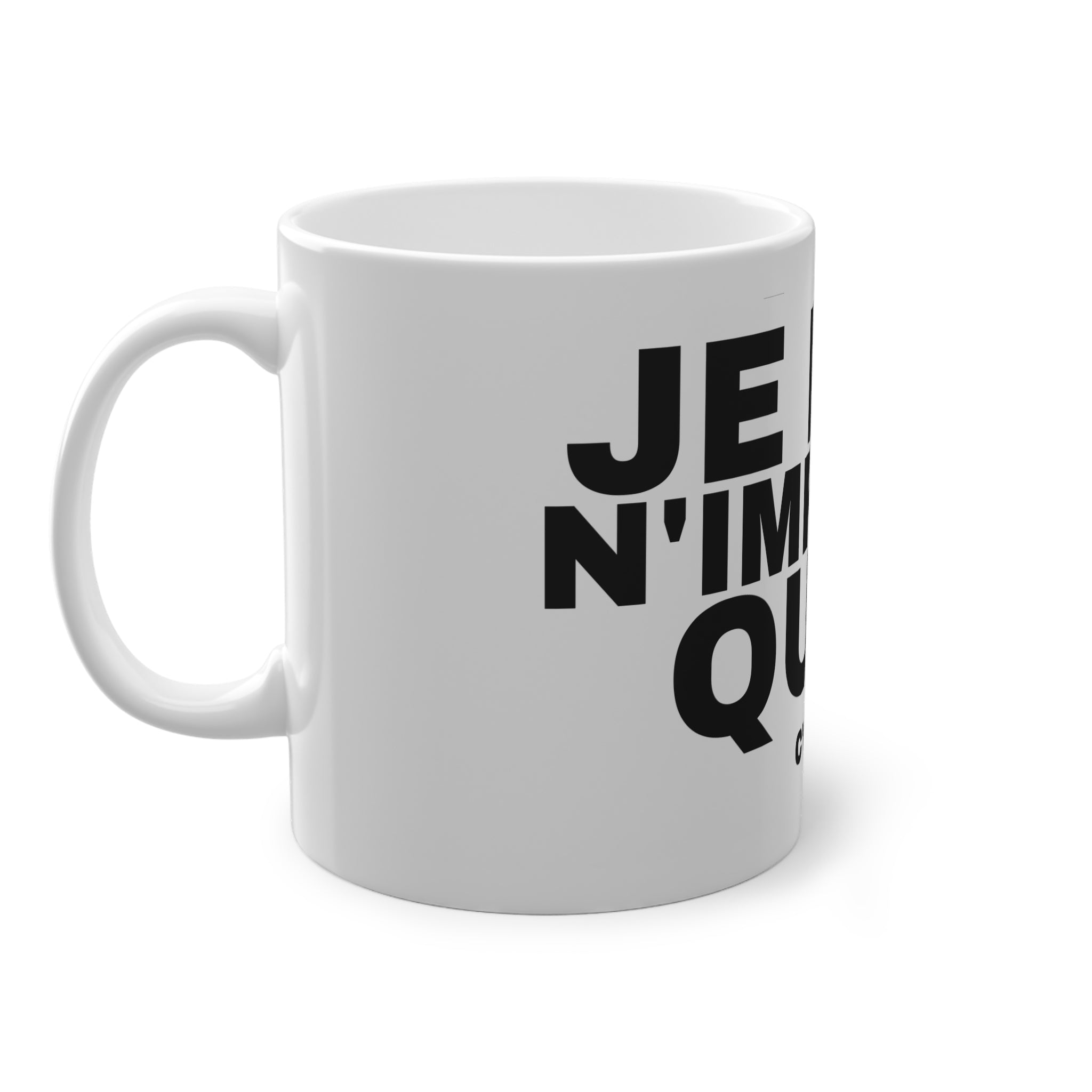 JE FAIS N'IMPORTE QUOI.