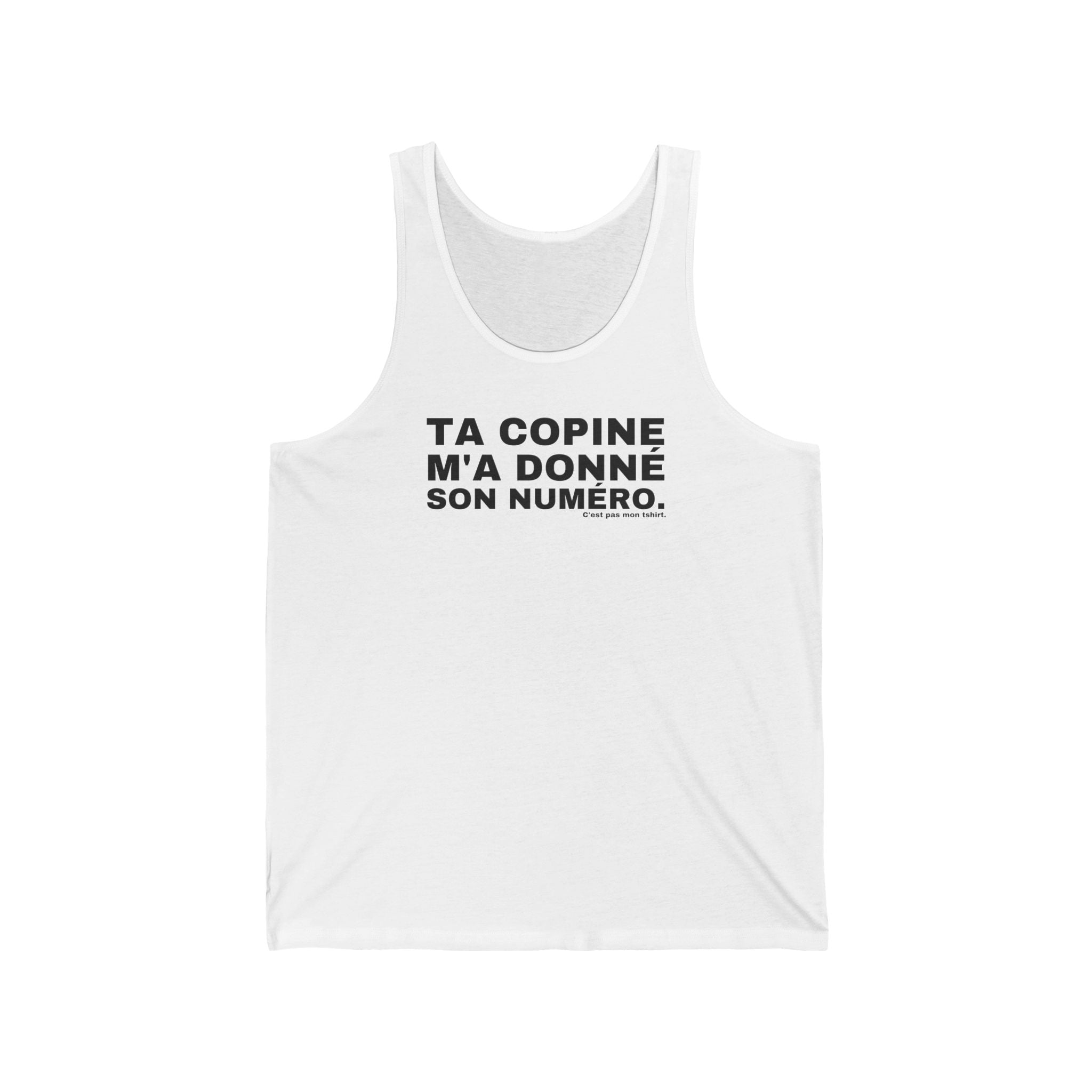 TA COPINE M'A DONNÉ SON NUMÉRO.