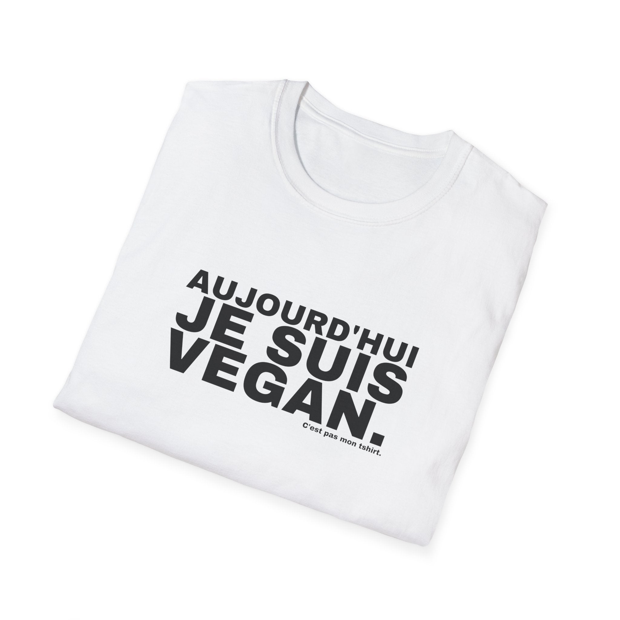 AUJOURD'HUI JE SUIS VEGAN.